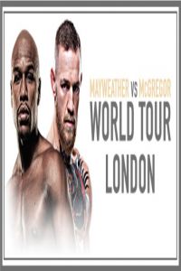 Mayweather vs McGregor World Tour London