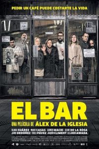 The Bar (El bar) (2017)