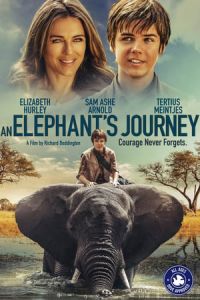 An Elephant’s Journey (Phoenix Wilder and the Great Elephant Adventure) (2017)