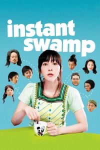 Instant Swamp (Insutanto numa) (2009)