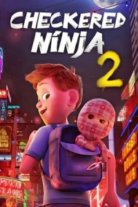 Checkered Ninja 2 (Ternet Ninja 2) (2021)
