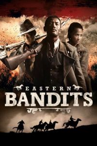 Eastern Bandits (Pi fu) (2012)