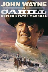 Cahill U.S. Marshal (1973)