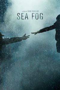 Sea Fog (Haemoo) (2014)