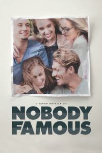 Nobody Famous (2018)