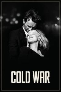 Cold War (Zimna wojna) (2018)