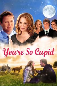 You’re So Cupid! (2010)