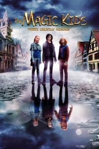 The Magic Kids: Three Unlikely Heroes (Die Wolf-GAng) (2020)