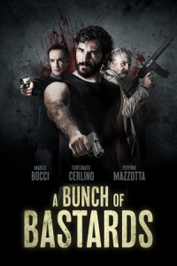 A Bunch of Bastards (Bastardi a mano armata) (2021)
