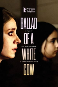Ballad of a White Cow (Ghasideyeh gave sefid) (2021)