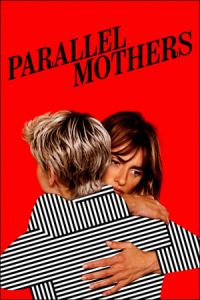 Parallel Mothers (Madres paralelas) (2021)