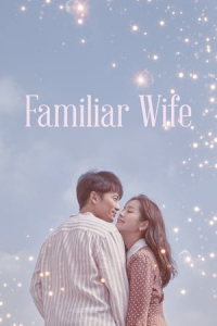 Familiar Wife (Aneun Waipeu) (2018)