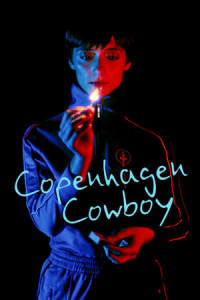 Copenhagen Cowboy – Season 1 Episode 6 (2023)