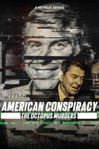 American Conspiracy: The Octopus Murders (2024)