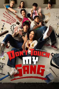 Don’t Touch My Gang – Season 1 Episode 16 (2023)