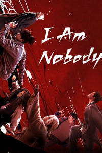 I Am Nobody – Season 1 Episode 26 (2023)